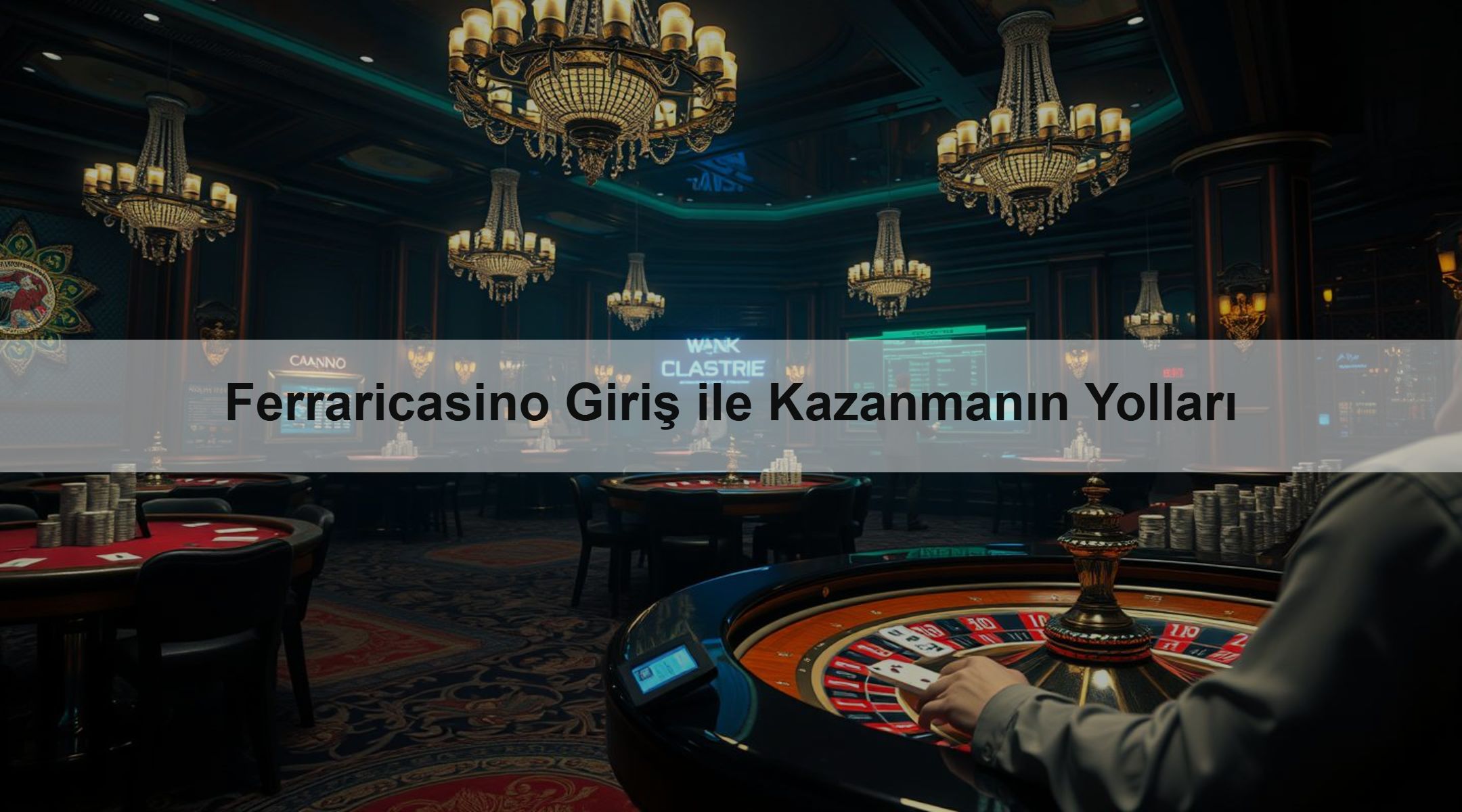 Ferraricasino Giriş ile Kazanmanın Yolları